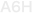 A6H